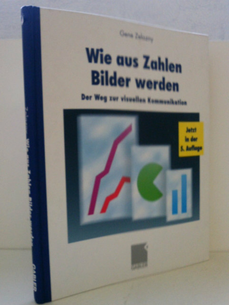 Wie aus Zahlen Bilder werden: Der Weg zur visuellen Kommunikation