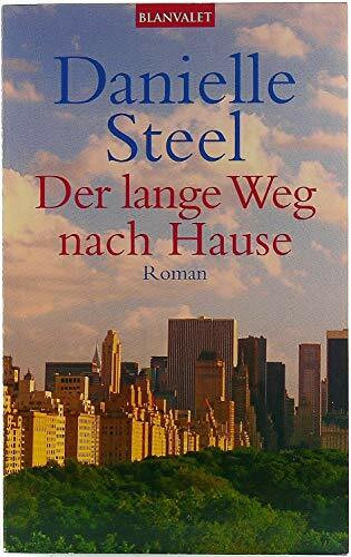 Der lange Weg nach Hause: Roman