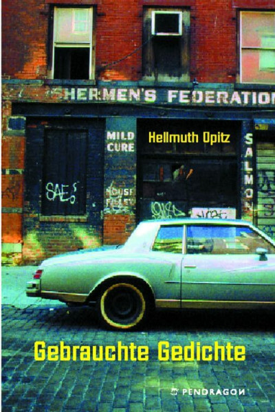 Gebrauchte Gedichte. Gedichte aus zwanzig Jahren: Poesie aus 20 Jahren