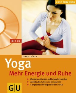 Yoga, mehr Energie und Ruhe, m.