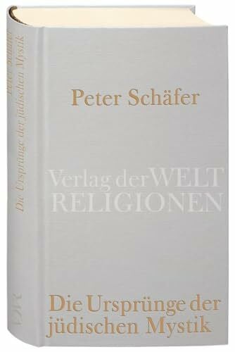Die Ursprünge der jüdischen Mystik