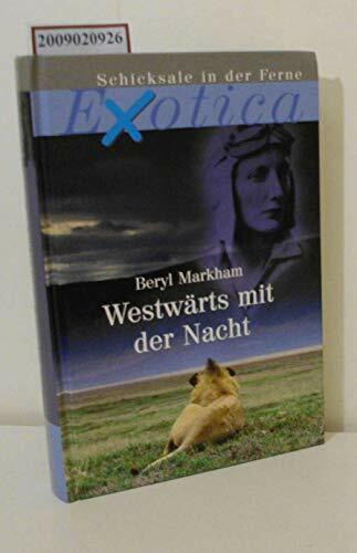 Westwärts mit der Nacht