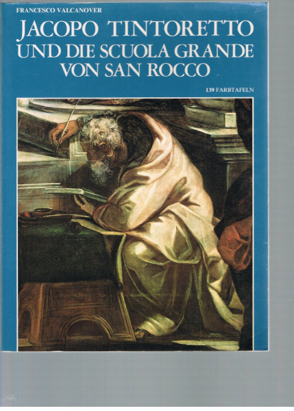 Jacopo Tintoretto und die Scuola Grande di San Rocco (Musei)