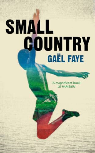 Small Country: Ausgezeichnet mit dem Prix Goncourt des Lycéens