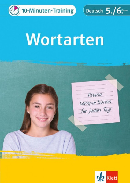10-Minuten-Training Deutsch Wortarten 5./6. Klasse. Kleine Lernportionen für jeden Tag