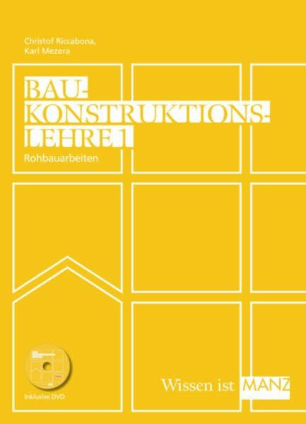 Baukonstruktionslehre / Baukonstruktionslehre 1 mit DVD: Rohbauarbeiten