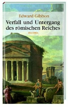 Verfall und Untergang des römischen Reiches