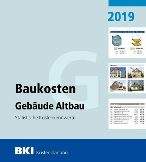 BKI Baukosten Gebäude Altbau 2019