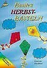 Buntes Herbstbasteln