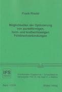 Möglichkeiten der Optimierung von punktförmigen, form- und kraftschlüssigen Feinblechverbindungen