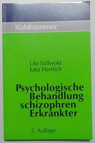 Psychologische Behandlung schizophren Erkrankter