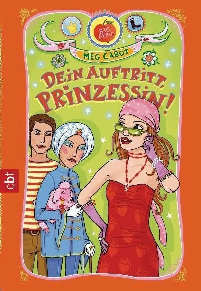 Dein Auftritt, Prinzessin! (PRINZESSIN MIA, Band 4)