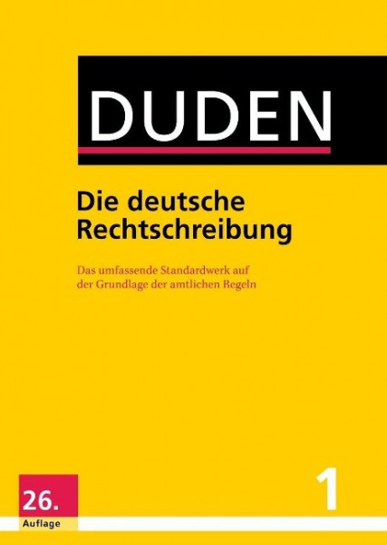 Duden 01. Die deutsche Rechtschreibung