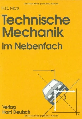 Technische Mechanik im Nebenfach