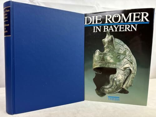 Die Römer in Bayern