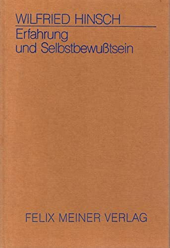 Erfahrung und Selbstbewusstsein: Zur Kategoriendeduktion bei Kant