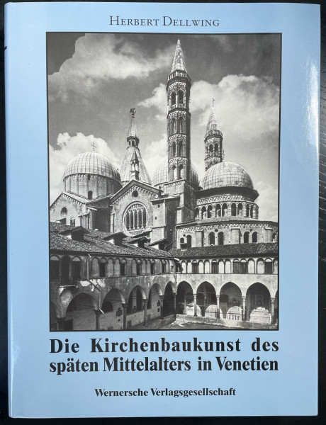 Die Kirchenbaukunst des späten Mittelalters in Venetien