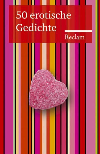 Fünfzig erotische Gedichte (Reclams Universal-Bibliothek)