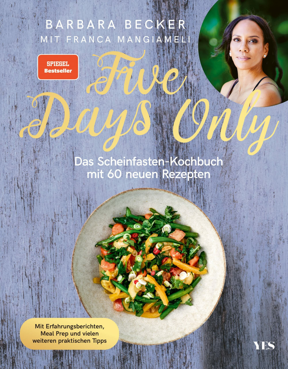 Five Days Only: Das Scheinfasten-Kochbuch mit 60 neuen Rezepten. Mit Erfahrungsberichten, Meal... - Bild 5