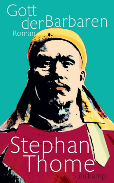 Gott der Barbaren: Roman (suhrkamp taschenbuch)