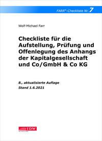 Checkliste 7 für die Aufstellung, Prüfung und Offenlegung des Anhangs der Kapitalgesellschaft und Co/GmbH & Co KG