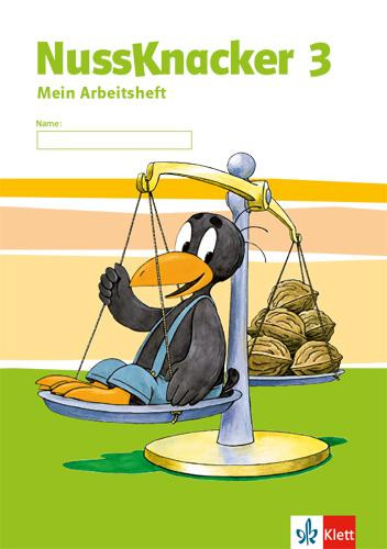 Der Nussknacker. Arbeitsheft 3. Schuljahr. Ausgabe für Hessen, Rheinland-Pfalz, Baden-Württemberg, Saarland