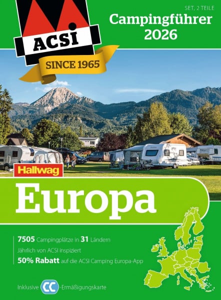 ACSI Campingführer Europa 2026: Bestehend aus 2 Bänden inkl. ACSI CampingCard Ermässigungskarte (Hallwag ACSI Campingführer)