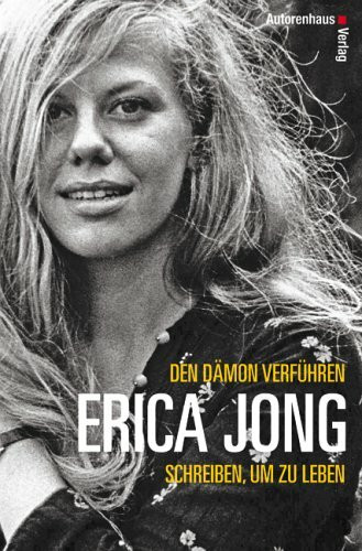 Den Dämon verführen: Schreiben, um zu leben