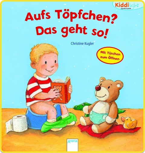 Aufs Töpfchen, das geht so!