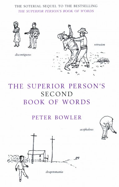 The Superior Person's Second Book of Words