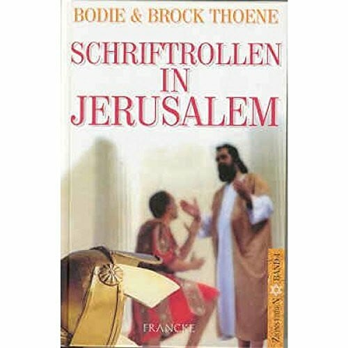Schriftrollen in Jerusalem (Zions Erben)