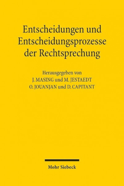 Entscheidungen und Entscheidungsprozesse der Rechtsprechung