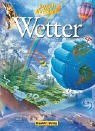 Tessloffs Welt des Wissens: Wetter
