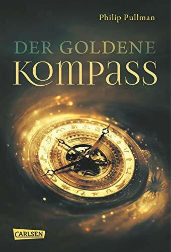 His Dark Materials 1: Der Goldene Kompass (1): Ausgezeichnet mit der Carnegie Medal