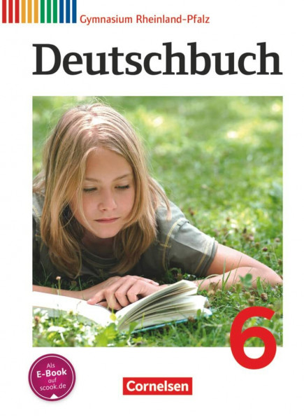 Deutschbuch Gymnasium - Rheinland-Pfalz - Ausgabe 2012 - 6. Schuljahr: Schulbuch