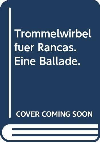Trommelwirbel für Rancas: Eine Ballade (Suhrkamp Taschenbücher)