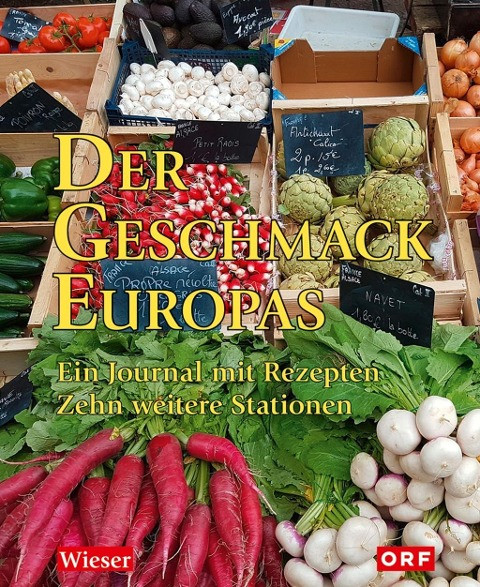 Der Geschmack Europas