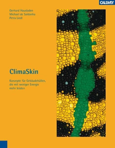 ClimaSkin: Konzepte für Gebäudehüllen, die mit weniger Energie mehr leisten