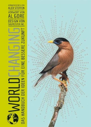 WorldChanging: Das Handbuch der Ideen für eine bessere Zukunft