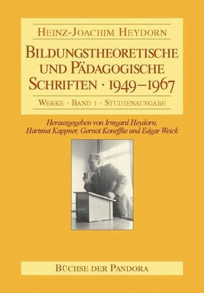 Bildungstheoretische und Pädagogische Schriften - 1949-1967 (Werke: Studienausgabe)
