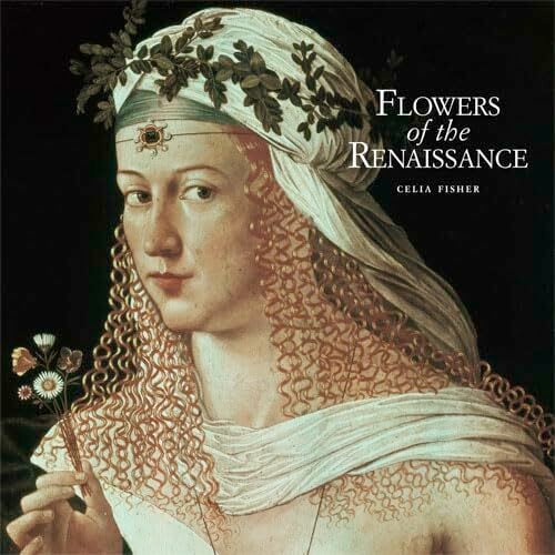 Flowers of the Renaissance Flowers of the Renaissance