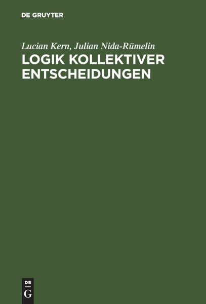 Logik kollektiver Entscheidungen