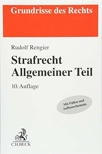 C.H.Beck Strafrecht Allgemeiner Teil, Mit Fällen Und Aufbauschemata