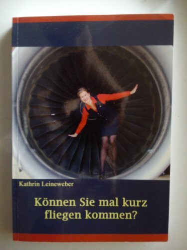 Können Sie mal kurz fliegen kommen?