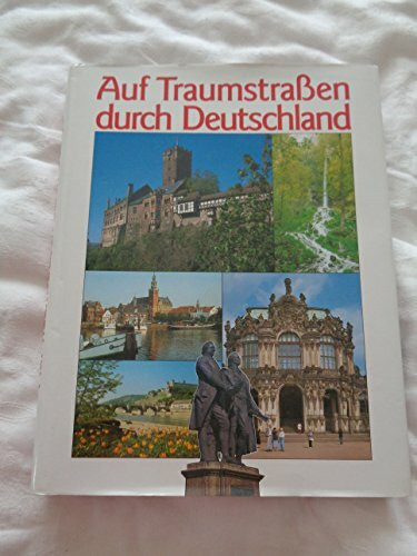 Auf Traumstrassen durch Deutschland