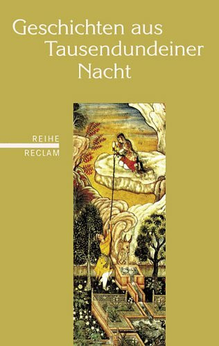 Geschichten aus Tausendundeiner Nacht: (Reihe Reclam)