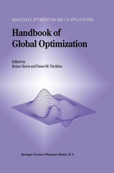 Handbook of Global Optimization (Nonconvex Optimization and Its Applications, 2, Band 2)