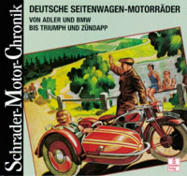 Schrader Motor-Chronik, Deutsche Seitenwagen-Motorräder