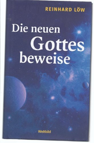 Die neuen Gottesbeweise