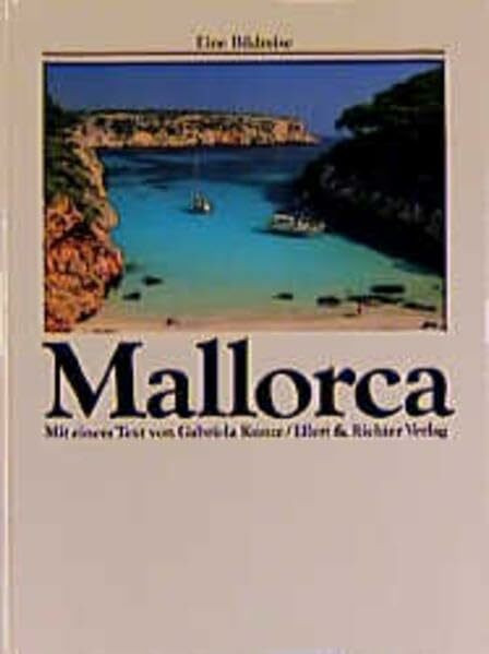 Mallorca (Eine Bildreise)